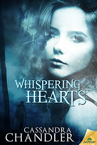 Whispering Hearts by Cassandra Chandler